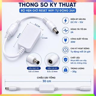 Dây Reset Wifi Thông Minh 24H - Tự Động khởi động Modem wifi Chống Mất Kết Nối Tăng Băng Thông SALE