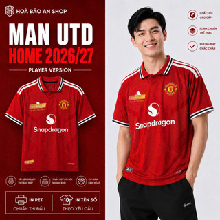 Bản cao cấp - Áo Bóng Đá Player CLB Manchester United Sân Nhà 26/27 - Hàng Nhập Khẩu Thailand - Chỉ Có Áo