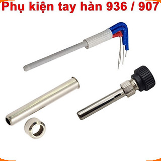 Phụ kiện mỏ hàn, đầu chụp mũi hàn, vỏ tay hàn 936, 907