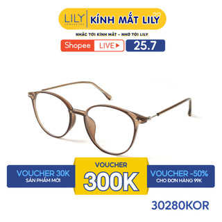 Gọng kính mắt tròn nam nữ LILYEYEWEAR chất liệu nhựa cao cấp chắc chắn, kiểu dáng hiên đại, màu sắc thời trang 30280KOR
