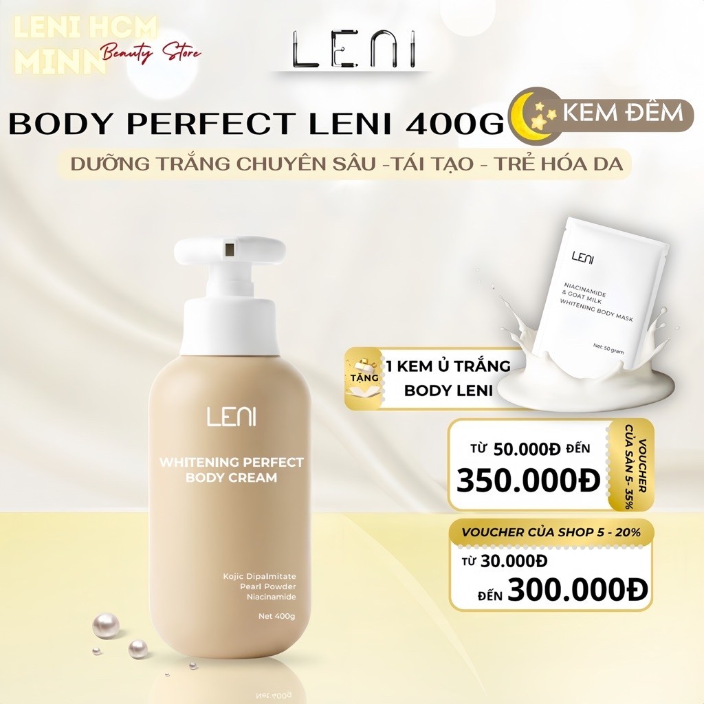(LENI MINN - HOẢ TỐC🚀) KEM BODY PERFECT LENI size 400g (Kem đêm Mai Phương Bùi) + TẶNG 1 KEM Ủ TRẮNG DA BODY