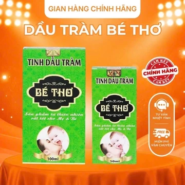 Dầu tràm cho bé Tinh Dầu Tràm Bé Thơ 50ml 100ml có tem chính hãng cty Bé Thơ cho bé yêu