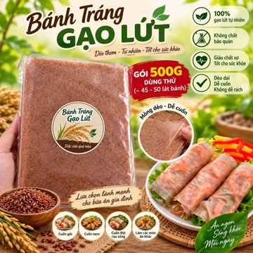 Bánh Tráng Gạo Lứt Dẻo Dai 500g – 100% Gạo Lứt Nguyên Chất, Dễ Cuốn Không Rách