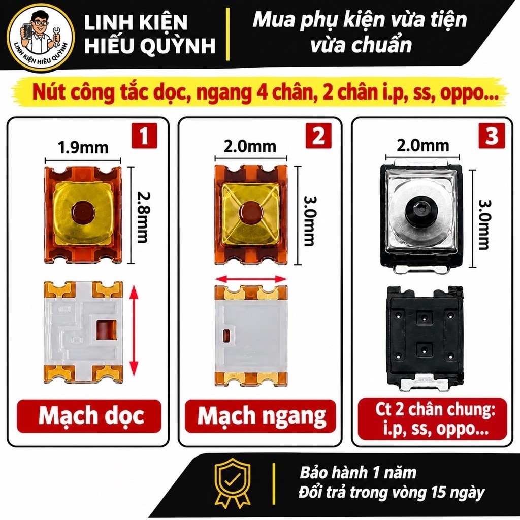(Set 10-50 Cái) Nút Công Tắc 2 Chân, 4 Chân (Mạch Ngang/Dọc) Cho iP, Ss, Oppo, Vivo, Mi,....Loại Tốt