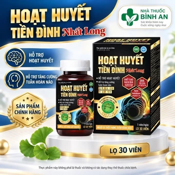HOẠT HUYẾT TIỀN ĐÌNH NHẤT LONG dùng cho người hoa mắt, chóng mặt, mất ngủ. Hoạt huyết dưỡng não Hộp 30v