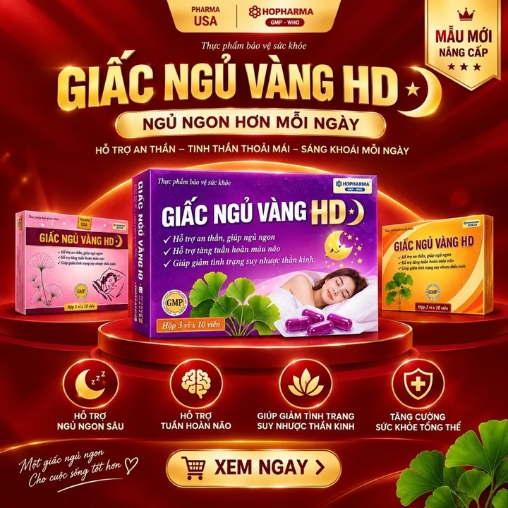 Viên ngủ ngon Giấc ngủ vàng HD giúp ngủ ngon và sâu giấc, hỗ trợ mất ngủ dưỡng tâm an thần