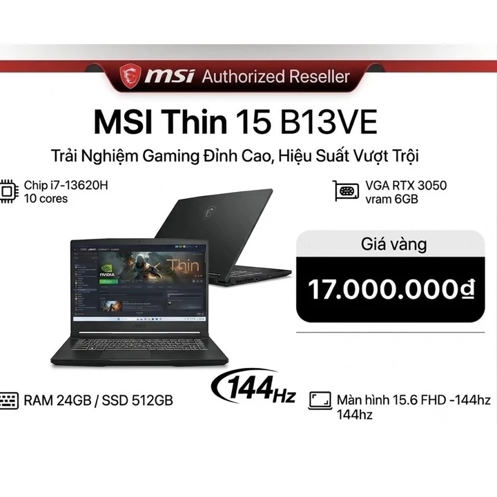 [LAPTOP GAMING] MSI Thin 15 | Core i7 13620H / RAM 24GB / SSD 512GB / RTX 3050 / Màn 144Hz