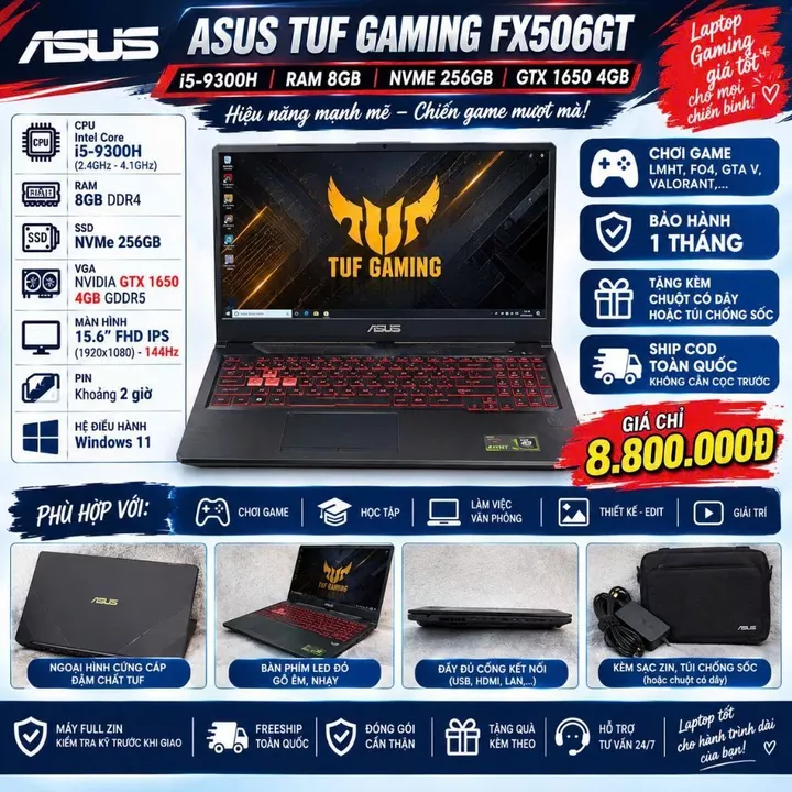 LAPTOP ASUS TUF GAMING FX505GT, I5-9300H, 8G, NVME256G, GTX 1650 4G, MÀN 15.6IN FHD IPS TRÀNVIÊN 120Hz, LED 7MÀU, PIN 2H