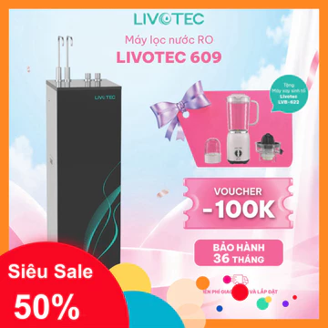 ✔️ Máy lọc nước RO Livotec 609, 2 chế độ nước, giàu hydrogen, giàu khoáng [Tặng Máy xay sinh tố Livotec LVB622] ✔️