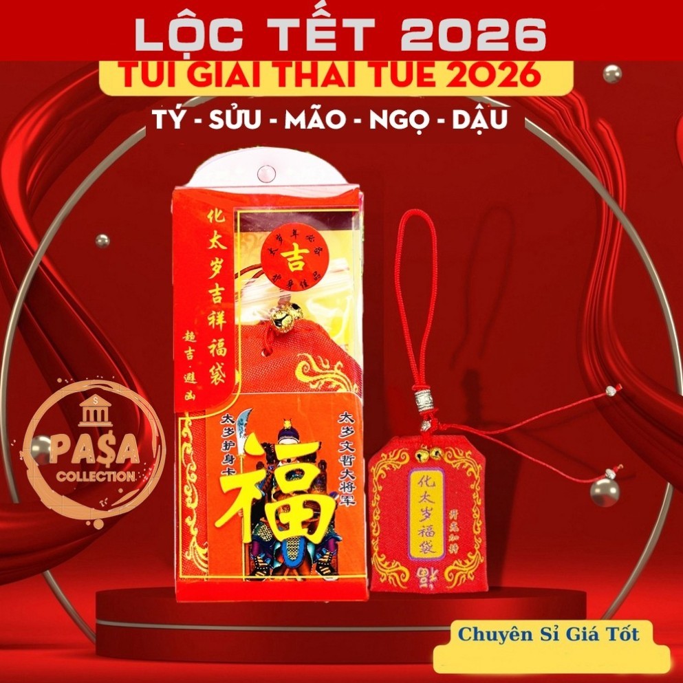 ⭐RƯỚC LỘC⭐ Túi Giải Thái Tuế 2026 cho các tuổi TÝ - SỬU - MÃO - NGỌ - DẬU