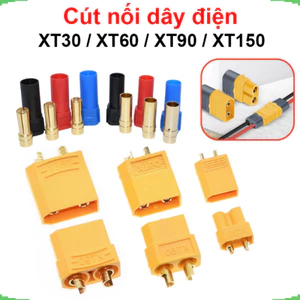 Đầu nối XT30 XT60 XT90 XT150 loại tốt cho kết nối công suất cao