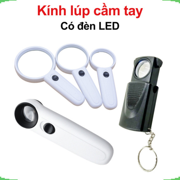 Kính lúp cầm tay có đèn LED, kính zoom đọc sách…