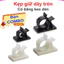 Kẹp giữ dây tròn có keo dán, nẹp khoá dây, gối đỡ dây