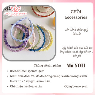 Bờm tóc vải, băng đô lụa satin nhún cho bé gái Chồi accessories phong cách Hàn Quốc - Y011