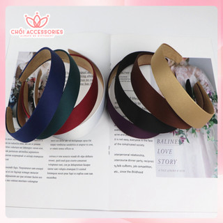 Bờm tóc vải, băng đô lụa satin bản to 2,8cm nữ tính Chồi accessories phong cách Hàn Quốc - K357