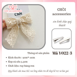 Cặp tóc , kẹp tóc nơ ruy băng ren màu sữa tiểu thư Hàn Quốc Chồi accessories - Y022