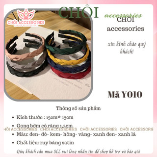 Bờm tóc tết vải lụa cao cấp, mấn tết dáng mảnh nhẹ nhàng thanh lịch Chồi accessories Y003