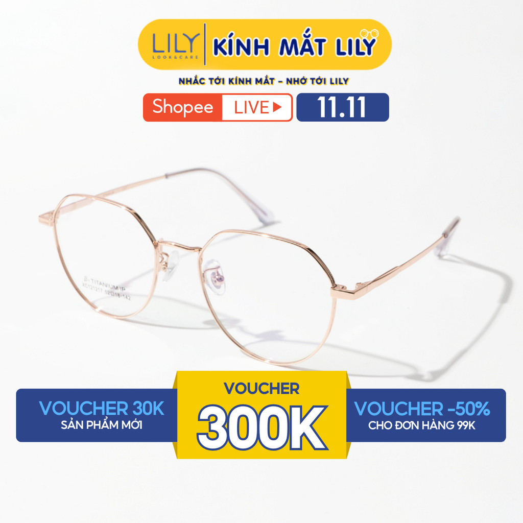 Gọng kính đa giác nam nữ LILYEYEWEAR chất liệu B-Titanium bền dẻo thanh mảnh nhẹ nhàng 121217