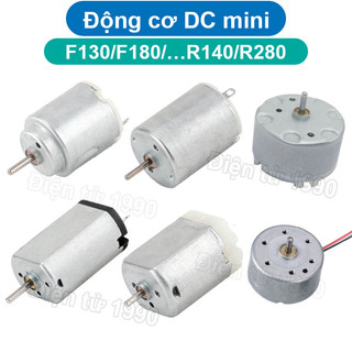 (5 cái) Động cơ DC mini F130, F180, R140, R260… 5000-20000 rpm 3-12V