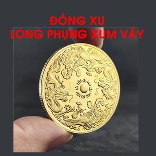Đồng Xu Rồng Phụng May Mắn - Giúp Gia Đình Hòa Thuận, Hạnh Phúc Viên Mãn