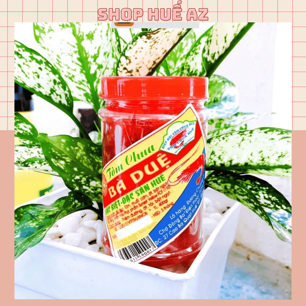 Mắm Tôm Chua BÀ DUỆ 400g (tem xanh biển) - ĐẶC SẢN HUẾ