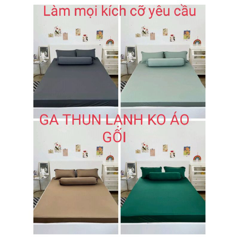 Ga thun lạnh lẻ cao cấp một màu co giãn 4 chiều ga trải giường ôm nệm may theo size yêu cầu