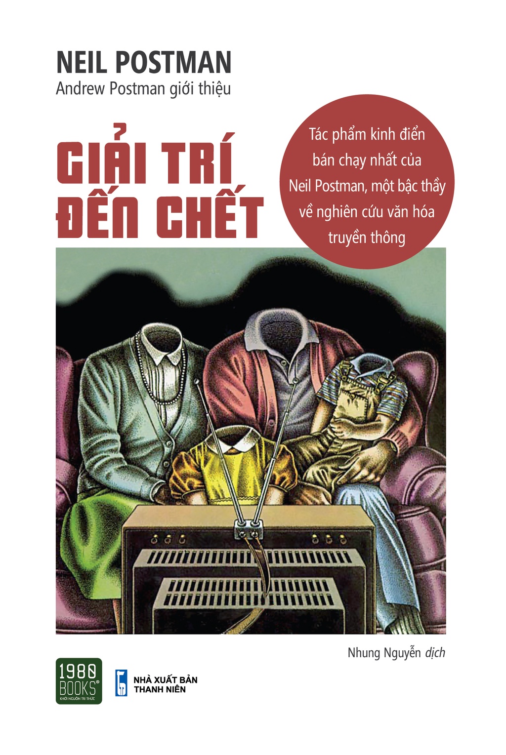 Mô tả Sách - Giải trí đến chết - Neil Postman (1980 BOOKS HCM) - 1