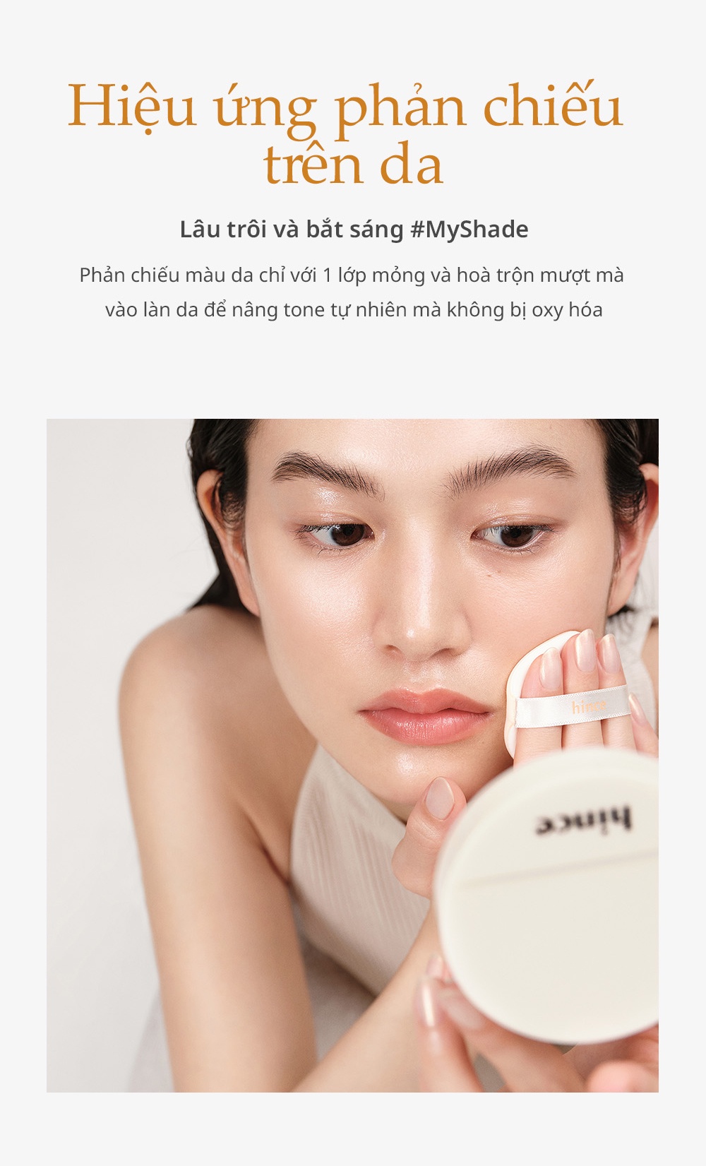 Mô tả Phấn Nước hince Second Skin Glow Cushion 12g - 6