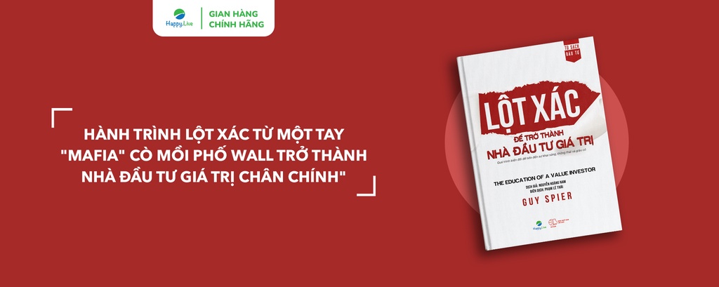 Mô tả Sách Lột Xác Để Trở Thành Nhà Đầu Tư Giá Trị - The Education Of A Value Investor - 1