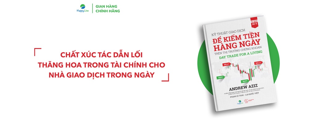 Mô tả Sách Kỹ Thuật Giao Dịch Để Kiếm Tiền Hàng Ngày Trên Thị Trường Chứng Khoán - Day Trade For A Living - 1
