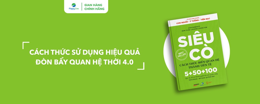 Mô tả Sách Siêu Cò - How To Be A Power Connector - Happy Live - 1