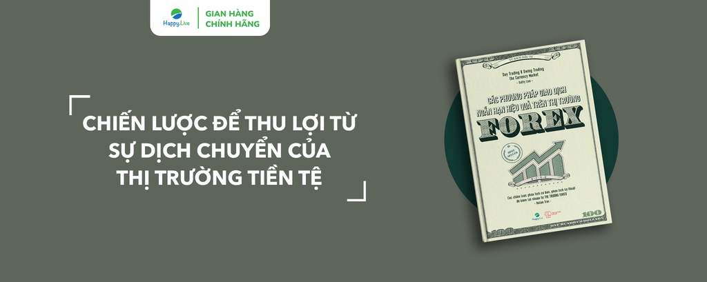 Mô tả Sách Các Phương Pháp Giao Dịch Ngắn Hạn Hiệu Quả Trên Thị Trường Forex - 1