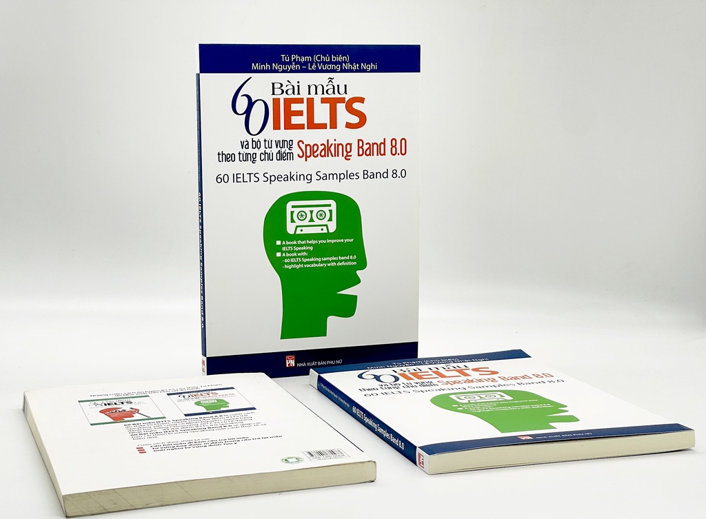 Mô tả Sách - Ngoại Ngữ - 60 Bài Mẫu IELTS Và Bộ Từ Vựng Theo Từng Chủ Đề - Speaking band 8.0 (PN) - 4