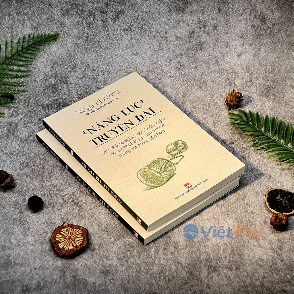 Mô tả Sách - Năng Lực Truyền Đạt - Làm Chủ năng Lực Nói, Viết, Nghe (PN) - 4