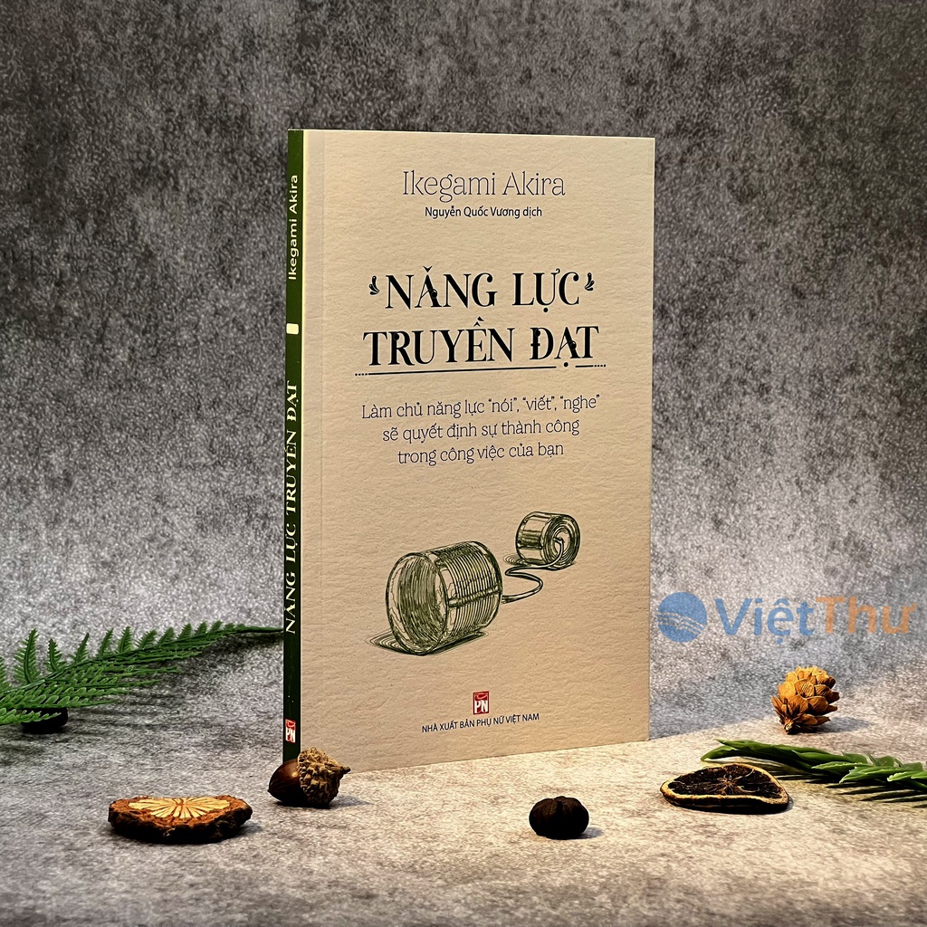 Mô tả Sách - Năng Lực Truyền Đạt - Làm Chủ năng Lực Nói, Viết, Nghe (PN) - 5