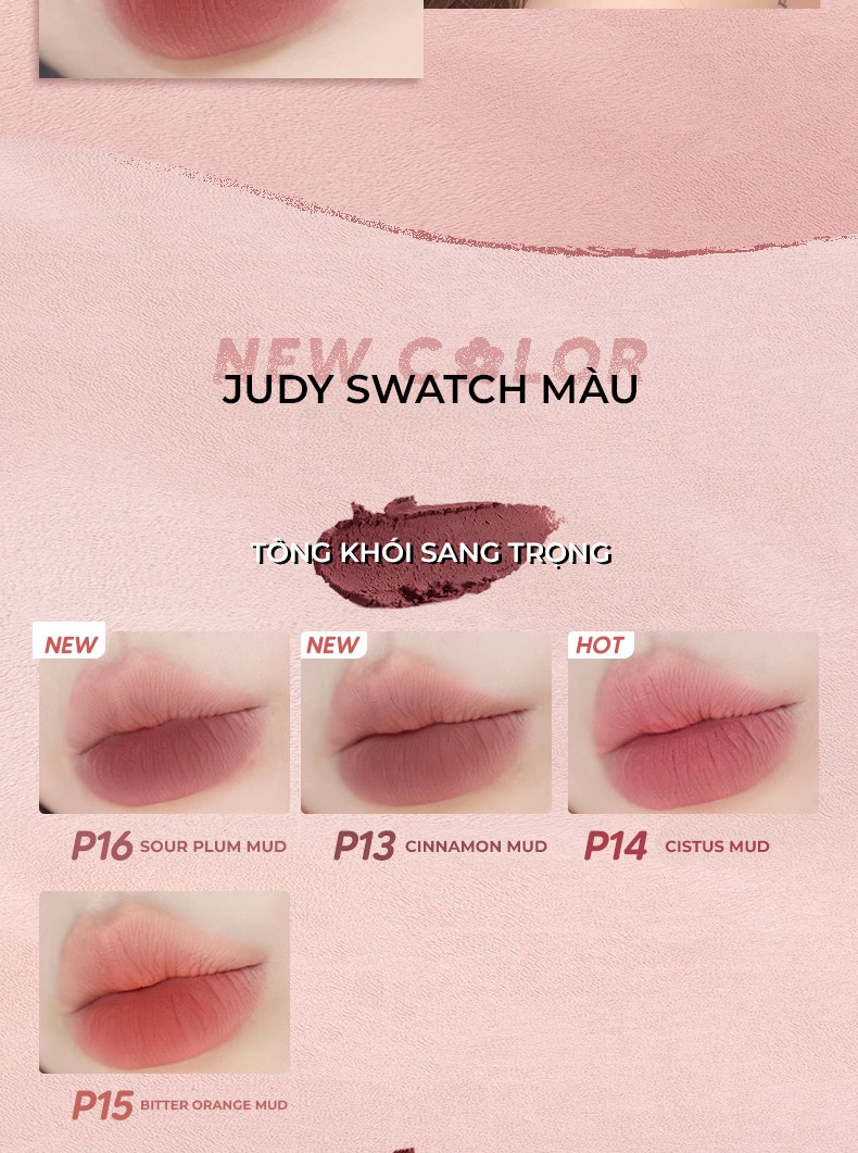 Mô tả Son Kem Bùn JUDYDOLL 3.3g Chất Son Mềm Mịn Như Nhung Che Vân Môi Giảm Thân Môi Lâu Trôi Tôn Da Giữ Ẩm Lâu Bông Mềm - 11