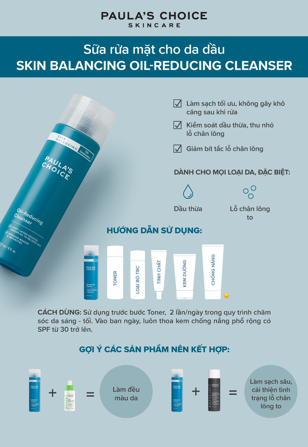 Mô tả Sữa rửa mặt cho da dầu cân bằng độ ẩm và kiềm dầu Paula’s Choice Skin Balancing Oil Reducing Cleanser 237ml 1150 - 1
