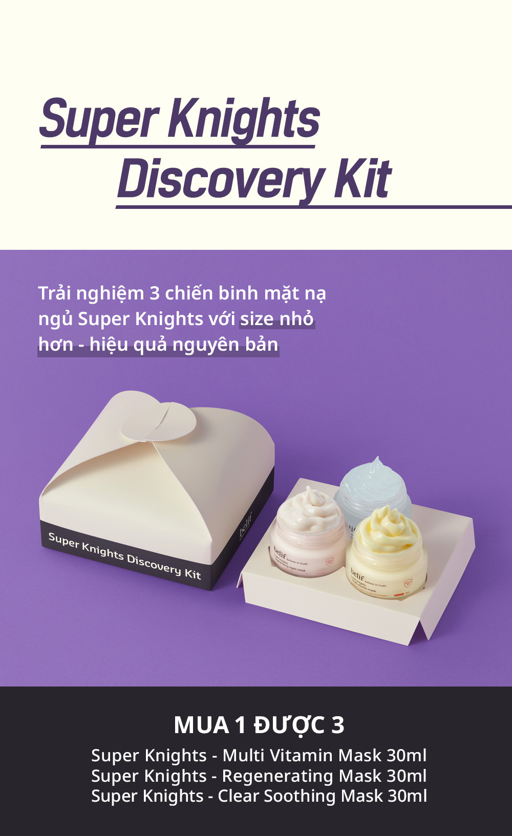 Mô tả Bộ 3 mặt nạ best-seller belif Super Knights Discovery Kit Set (3x30ml) - 2