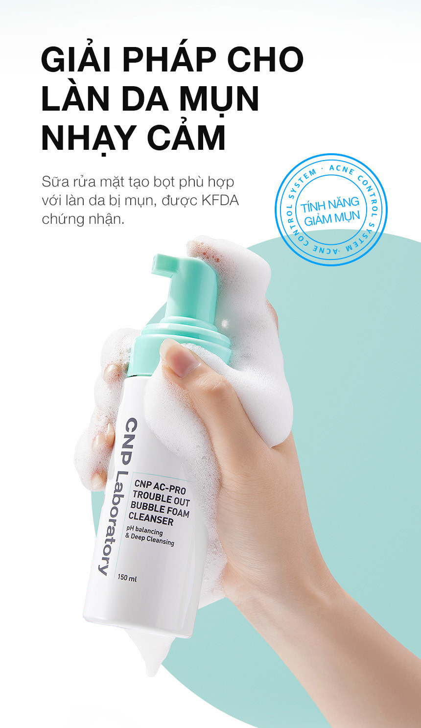 Mô tả Sữa rửa mặt tạo bọt cho da mụn nhạy cảm sạch sâu bã nhờn CNP AC Pro Bubble Foam Cleanser 150ML - 2
