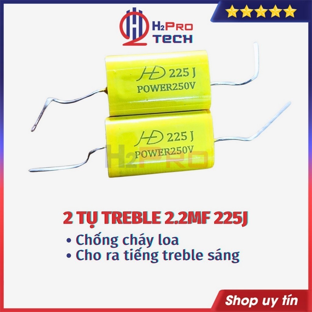 Tụ Loa Treble 2.2Mf Xịn 225J 250V Cao Cấp (Giá 2 Cái), Tụ Cản Loa ...