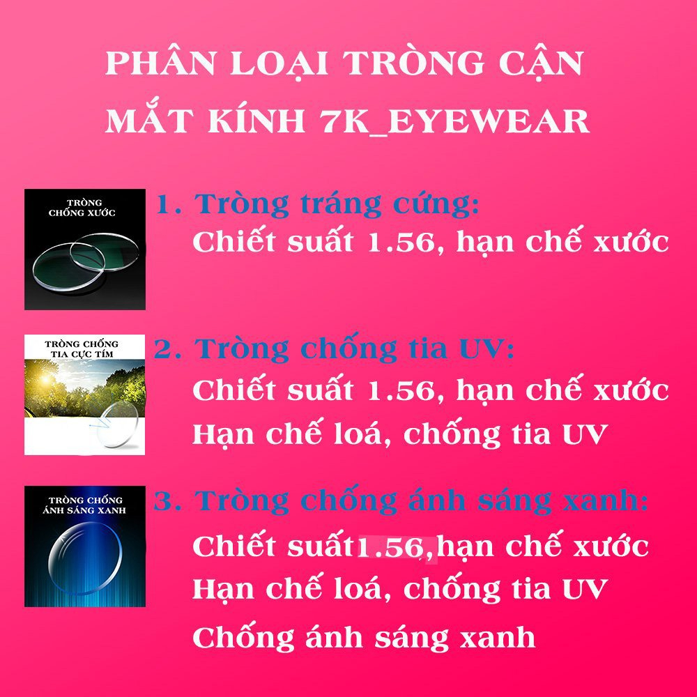 Ảnh Tròng kính cận có độ 7K cho gọng kính  tròn, chữ nhật, chống xước, tia UV, ánh sáng xanh, khoảng độ cận 0.00 - 6.00Dp 3