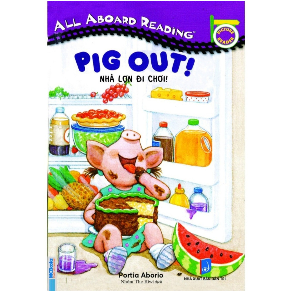Sách All Aboard Reading - Pig out! - Nhà lợn đi chơi! ( song ngữ )