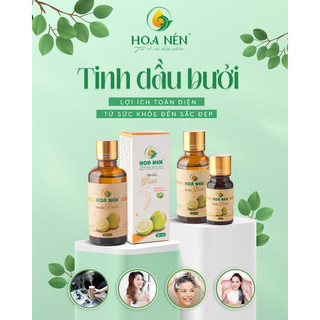 Tinh dầu Bưởi nguyên chất - Hoa Nén - Hương thanh mát, khử mùi, chăm sóc tóc - 100ml