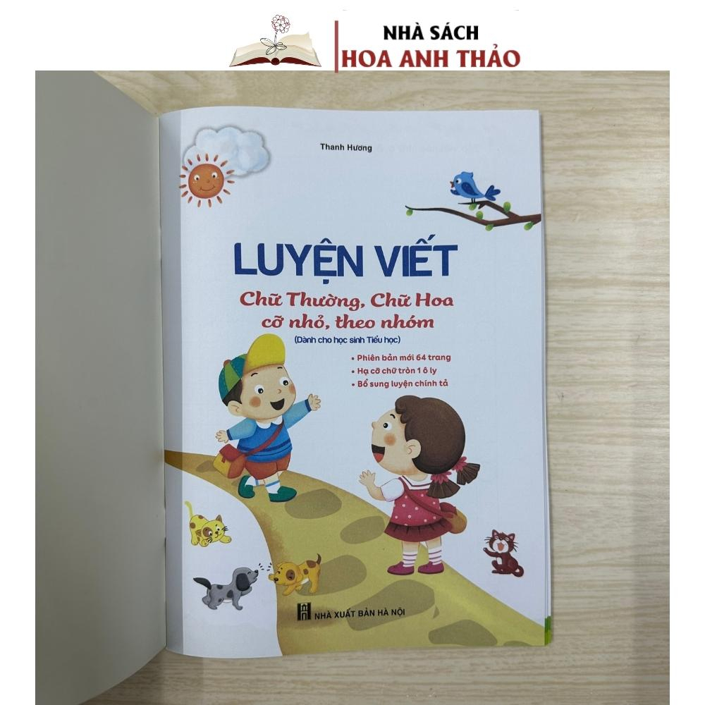 Ảnh Sách Luyện viết chữ thường, chữ hoa cỡ nhỏ, theo nhóm - Hạ cỡ chữ tròn 1 ô ly 2