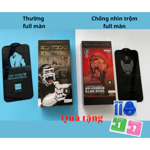 Cường lực full màn chống nhìn trộm và không chống nhìn trộm kingkong