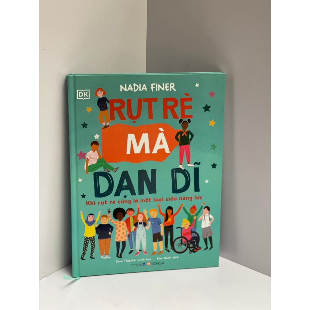 Sách_ (Bìa cứng, in màu toàn bộ) Rụt rè mà dạn dĩ – Khi rụt rè cũng là ...