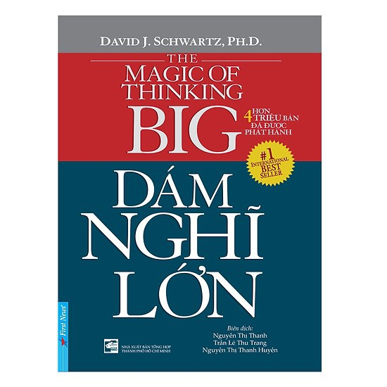 Sách - Dám Nghĩ Lớn (Tái Bản)