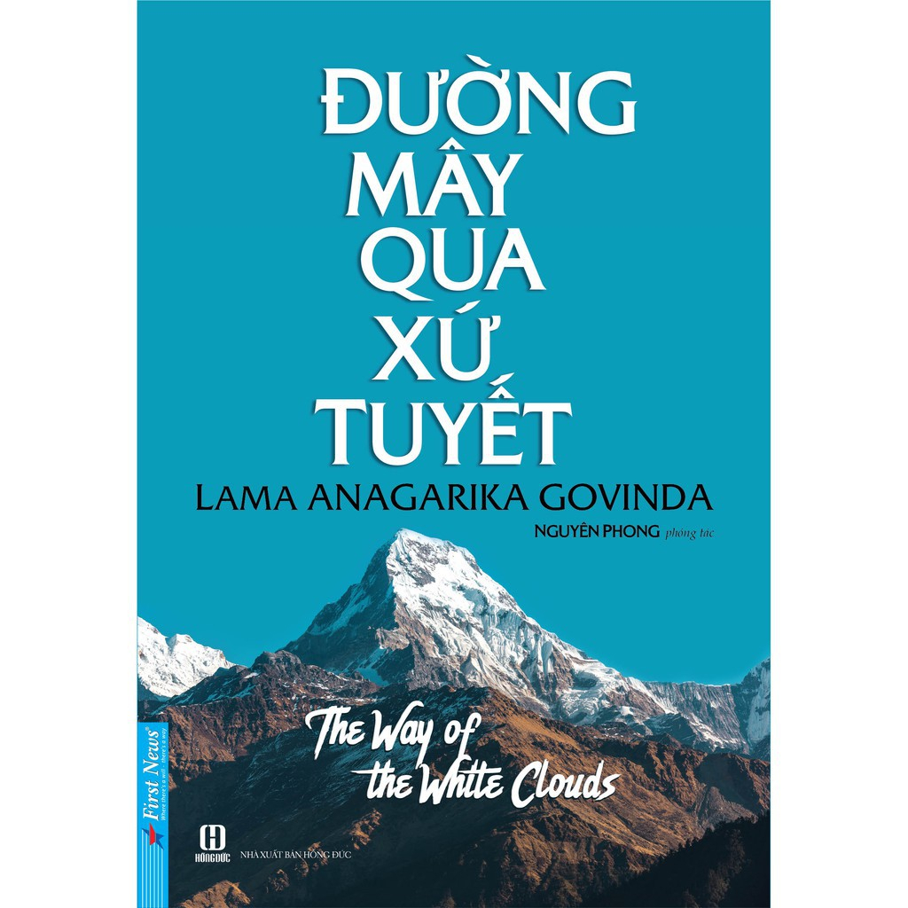 Sách - Đường Mây Qua Xứ Tuyết - Nguyên Phong - First News