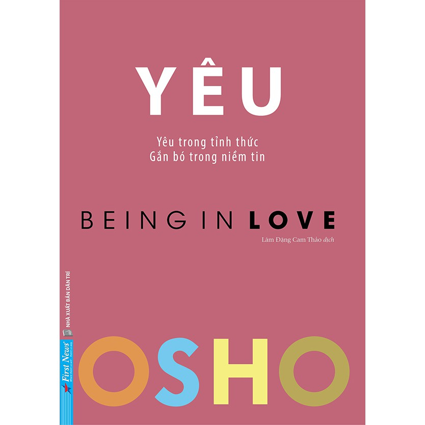 Sách - Combo OSHO Yêu + OSHO Từ bi + OSHO Trò Chuyện Với Vĩ Nhân - First News