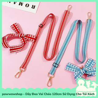 [Sẵn VN - Hỏa Tốc] Dây Đeo Vai Chéo 120cm Dành Cho Túi Xách, Buộc Điện Thoại Thiết Kế Hình Nơ Độc Đáo